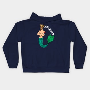 Merdad Father Of Mermaid Cool Gift For Any Dad Of Mermaids Fan Kids Hoodie